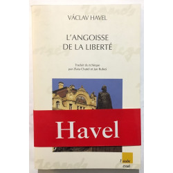 L'angoisse de la liberté: Choix de discours 1965-1992