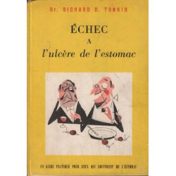 Echec a l'ulcère de l'estomac