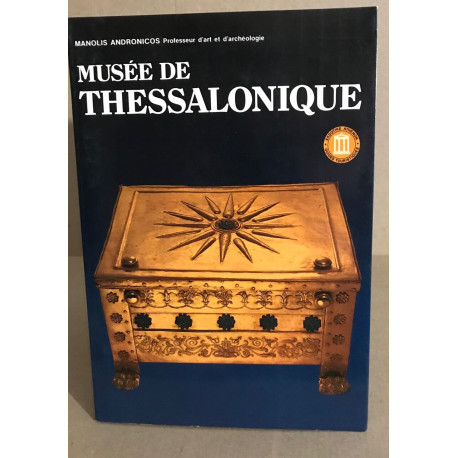 Musée de Thessalonique