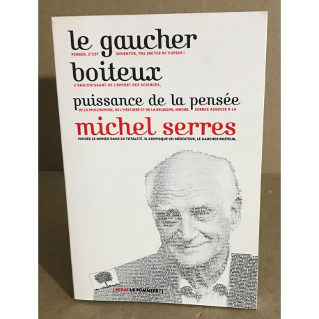 Gaucher boiteux Puissance de la pensée (Le)