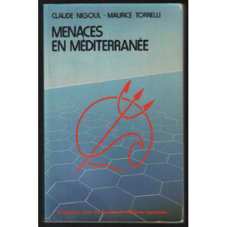 Menaces en mediterranee : donnees nouvelles et conséquences pour...