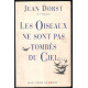 Les oiseaux ne sont pas tombés du ciel (dessins de clavreul)