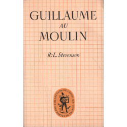 Guillaume au moulin suivi de la diable dans la bouteille