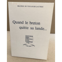 Quand le breton quitte sa lande