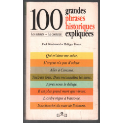 100 grandes phrases historiques expliquées