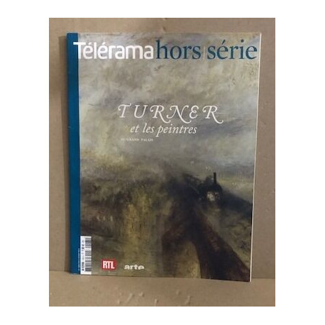 Turner et les peintres