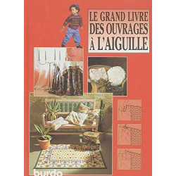 Le Grand Livre Des Ouvrages A L'aiguilles