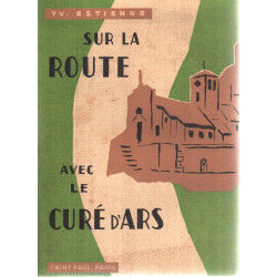 Sur la route avec le curé d'ars