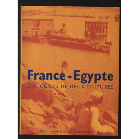 France-Egypte : dialogues de deux cultures