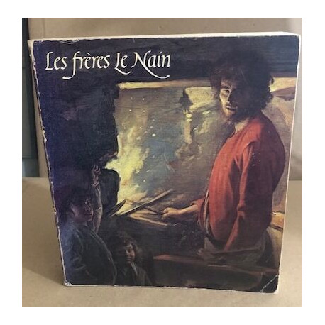 Les Frères Le Nain (grand palais 3 octobre 1978-8 janvier 1979)