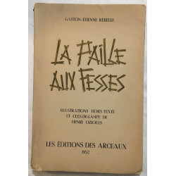 La paille aux fesses (edition originale numérotée)