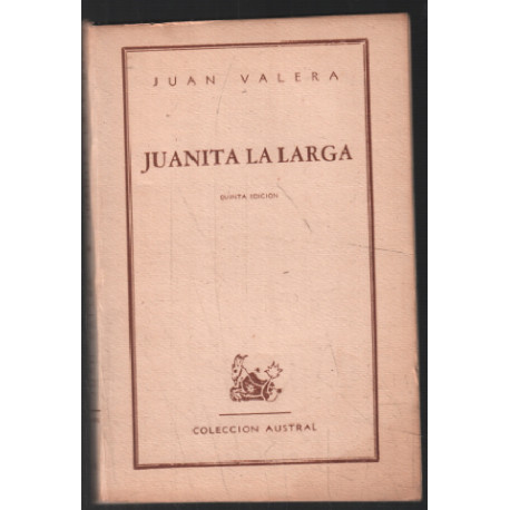 Juanito la larga (quinta edicion )