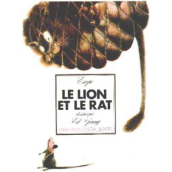 Le lion et le rat / dessinés par ed young