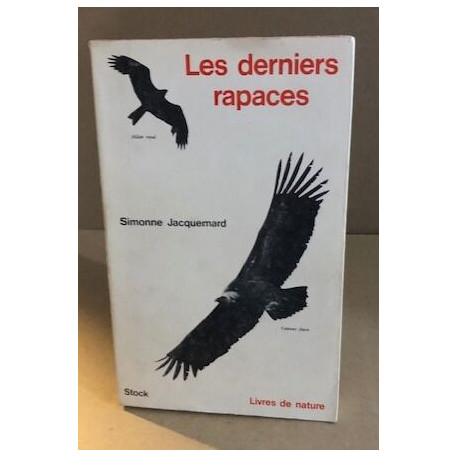 Les derniers rapaces