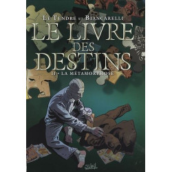 Le Livre des destins T02: La Métamorphose