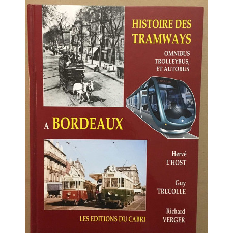 Histoire des Tramways à Bordeaux