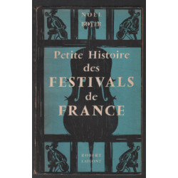 Petite histoire des festivals de France