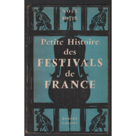 Petite histoire des festivals de France