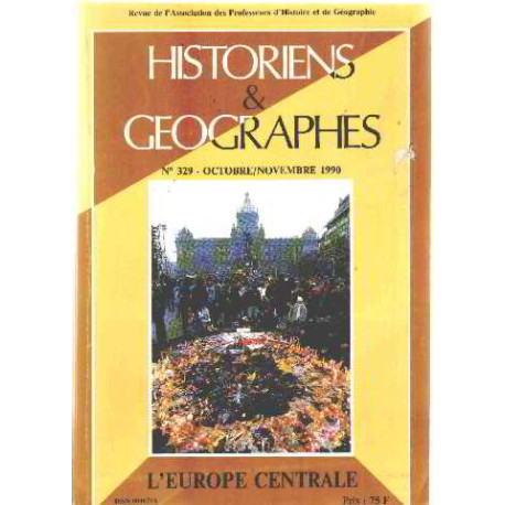 Historiens et géographes n° 329/ l'europe centrale