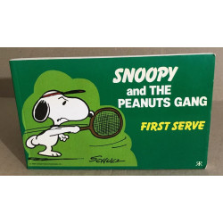 Snoopy and the Peanuts Gang: First Serve No. 1 (Snoopy et the...