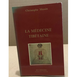 La medecine tibetaine