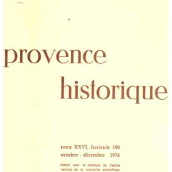 Provence historique tome XXVI / fascicule 106