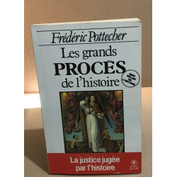 Les grands proces de l'histoire