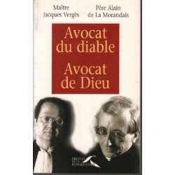 Avocat du diable avocat de Dieu