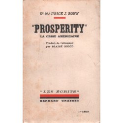 "prosperity " . La crise américaine