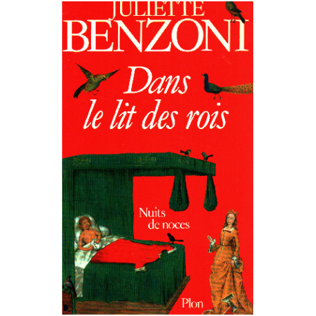 Dans le lit des rois : nuits de noces