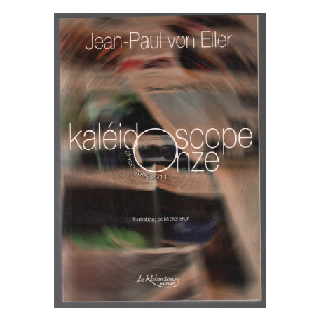 Kaléidoscope onze (dédicace de l'auteur)