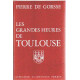 Les grandes heures de toulouse