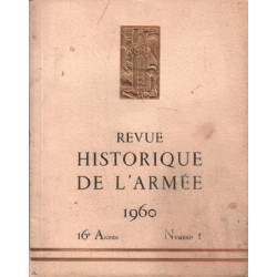 Revue historique de l'armée 1960 n° 1 / sommaire : la grande peur...