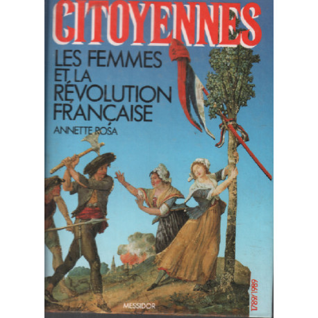 Citoyennes : les femmes et la révolution française