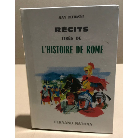 Recits tirés de l'histoire de rome/ illustrations de vayssières