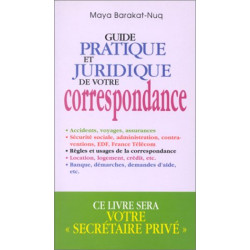 Guide pratique et juridique de votre correspondance