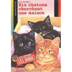 Six chatons cherchent une maison