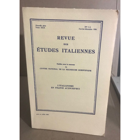 Revue des études italiennes n° 30 / l'italianisme en france...