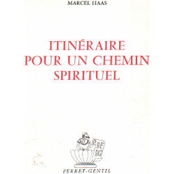 Itinéraire pour un chemin spirituel