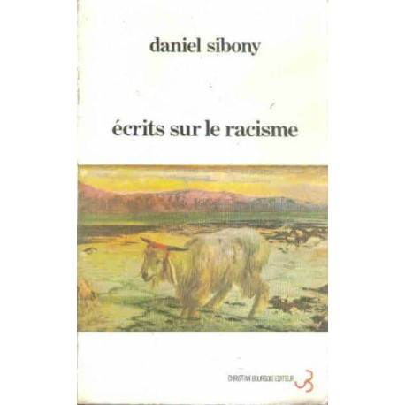 Ecrits sur le racisme