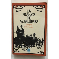 La France de M. Fallières