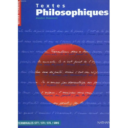 Textes philosophiques terminales STT STI SMS STL. Livre de l'élève