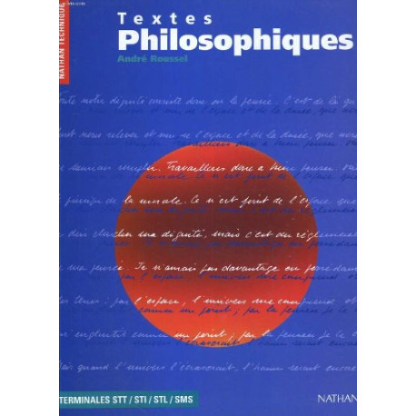 Textes philosophiques terminales STT STI SMS STL. Livre de l'élève