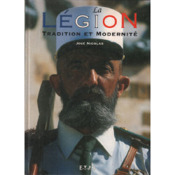 LA LEGION. Tradition et Modernité