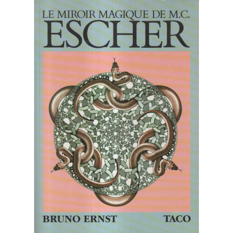 Le Miroir Magique De M C Escher