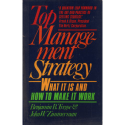 Top Management Strategy: What It Is and How to Make It Work