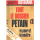 Revue historia n° 277 / tout le dossier Petain : le pour et le contre