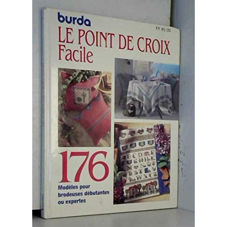 Le point de croix facile : BURDA K625 176 modèles