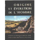 Origine et evolution de l'homme