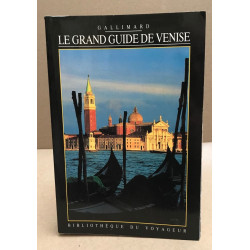 Le grand guide de venise